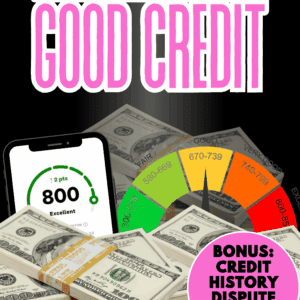 A Girl's Guide To Good Credit